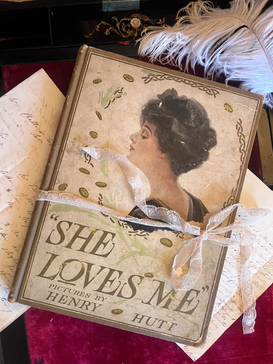 'She Loves Me' poetry book 1911