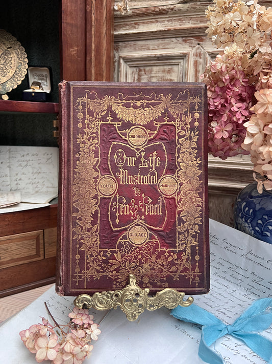 1865 'Our Life Illustrated' By Pen & Pencil